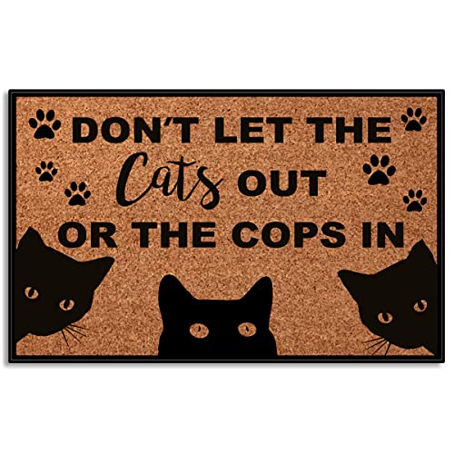 Wulidrom Fußmatte mit Aufschrift "Don't Let The Cats Out Or The Cops in Low Profile", für Haustür, Inneneingang, Fußmatte für den Eingangsbereich, Fußmatte für den Eingangsbereich, 76,2 x 45,7 cm von Wulidrom