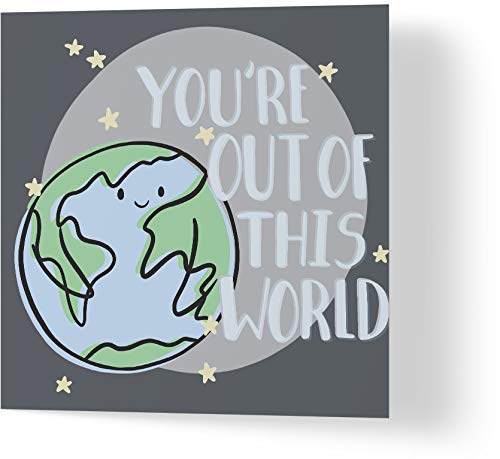 Wuzci Jubiläumskarte "You're Out Of This World", 150 mm Länge x 150 mm Breite von Wuzci