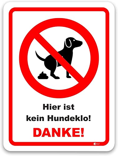 easydruck24de Hinweis-Schild Hier ist kein Hundeklo! I Größe 30 x 40 cm I Verbotsschild Keine Hundetoilette Hunde koten verboten I weiß rot schwarz I hin_423 von easydruck24de