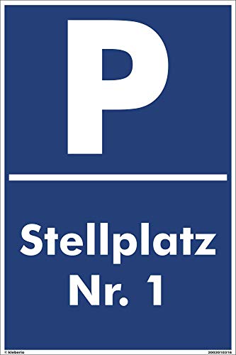 Kleberio® Parkplatz Schild 20 x 30 cm - Stellplatz 1 - stabile Aluminiumverbundplatte von kleberio