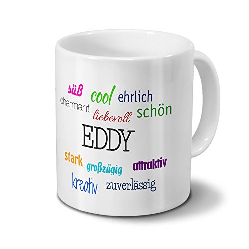 printplanet Tasse mit Namen Eddy - Motiv Positive Eigenschaften - Namenstasse, Kaffeebecher, Mug, Becher, Kaffeetasse - Farbe Weiß von printplanet