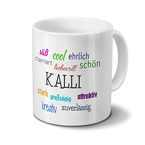 printplanet Tasse mit Namen Kalli - Motiv Positive Eigenschaften - Namenstasse, Kaffeebecher, Mug, Becher, Kaffeetasse - Farbe Weiß von printplanet
