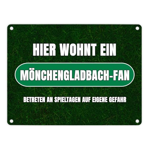 Hier wohnt ein Mönchengladbach-Fan Metallschild in 15x20 cm mit Rasenmotiv Sportfan Mönchengladbach Sport Deutschland Kult Blechschild von speecheese