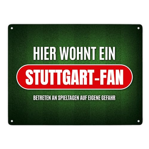 Hier wohnt ein Stuttgart-Fan Metallschild XXL von trendaffe