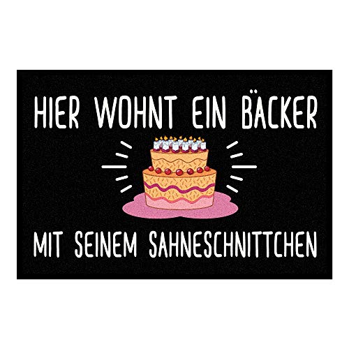 4you Design Fußmatte - Hier wohnt EIN Bäcker mit seinem Sahneschnittchen - 60x40cm Paare & Backliebhaber - Hochwertig & rutschfest - Perfekt für Einzug & Jubiläum von 4youDesign