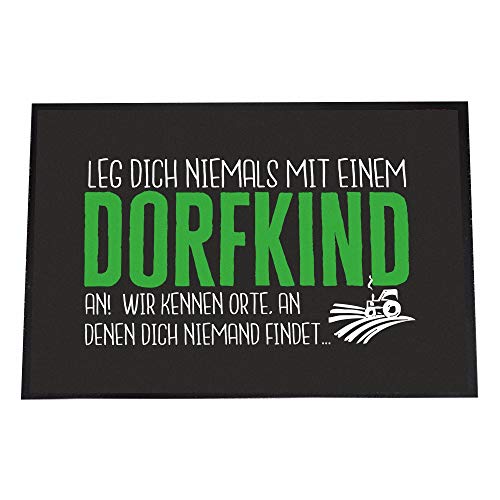 4youDesign Lustige Fußmatte -Leg Dich Niemals mit einem Dorfkind an, 40x60- rutschfest, für innen (Leg Dich Niemals mit einem Dorfkind an, 40 x 60 cm) von 4youDesign