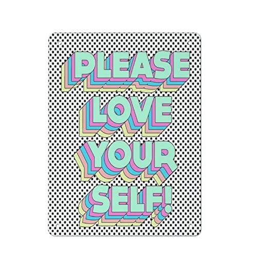 Please Love Your Self Wand-Metallblechschild für Zuhause, Bar, Pub, Küche, Wandkunst, Deocr, Man Cave, Vintage-Metallschild, Poster, Plakette, Zitate, Schild von AOOEDM