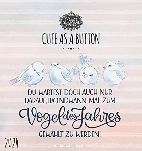 Cute as a button 2024 - Postkarten-Kalender - Kalender-mit-Postkarten - zum-raustrennen - 16x17 von Alpha Edition