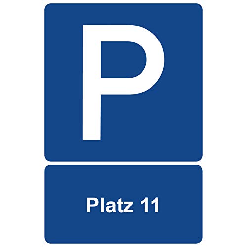 Parkplatzschild Platz 11 Parken Schild Blau 30 x 20 x 0,3 cm Kunststoff Parkplatzmakierung Parken Parkplatzschilder Parkplatz Hinweisschild, Verbotsschild, Parkplatz Freihalten von Aufklebo