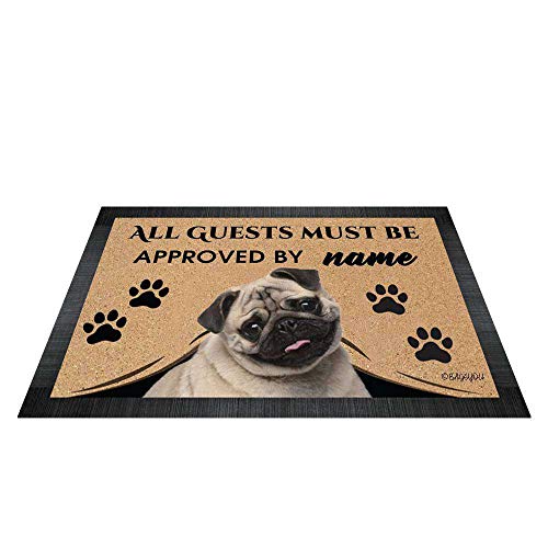 BAGEYOU All Guests Must be Approved Outdoor Doormat with My Love Dog Pug Welcome Floor Mat Custom Name 27.5" x 17.7" von BAGEYOU