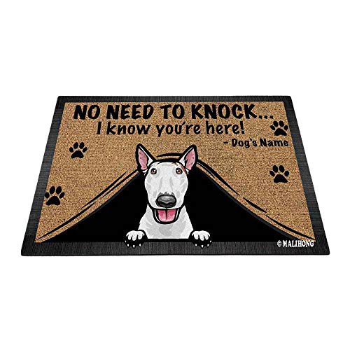 BAGEYOU Fußmatte, personalisierbar, für Hundeliebhaber, Bullterrier, Aufschrift "No Need to Knock I Konw You're Here", 70 x 45 cm von BAGEYOU