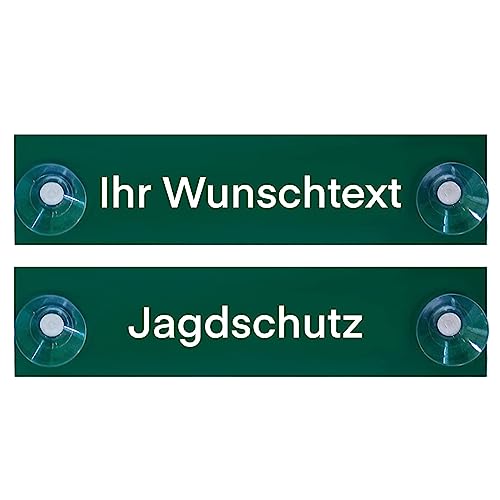 Hinweis Schild Saugnapfschild Jagdschutz Gravur Grün Kunststoff 200x50mm von BigTrend24