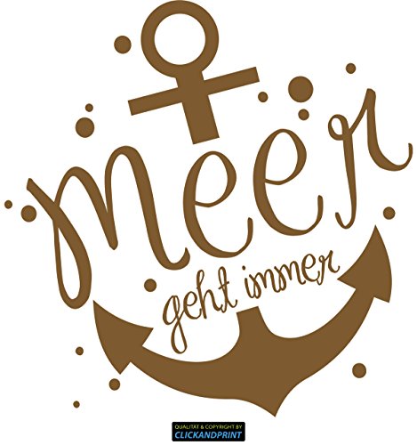 CLICKANDPRINT Aufkleber » Ankermotiv: Meer geht Immer, 40x39,2cm, Bronze Metallic • Dekoaufkleber/Autoaufkleber/Sticker/Decal/Vinyl von CLICKANDPRINT