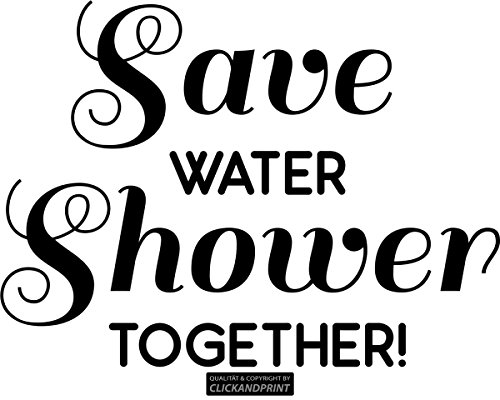 CLICKANDPRINT Aufkleber » Save water shower together!, 20x14,7cm, Schwarz • Wandtattoo / Wandaufkleber / Wandsticker / Wanddeko / Vinyl von CLICKANDPRINT