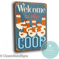 Willkommen Im Coop, Hühnerstall Schilder, Lustige Coop Outdoor Hühner, Dekor, Schilder von ClassicMetalSigns