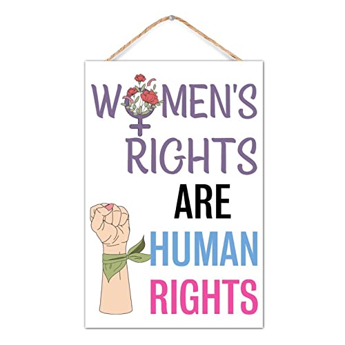 Holzschild mit Aufschrift "Women's Rights Are Human Rights", Regaldekoration, Bauernhaus, Abtreibungsrechte, Schilder, Landholz, Schild für Zimmer, Innenbereich, Haustür, 20,3 x 30,5 cm von CustonCares