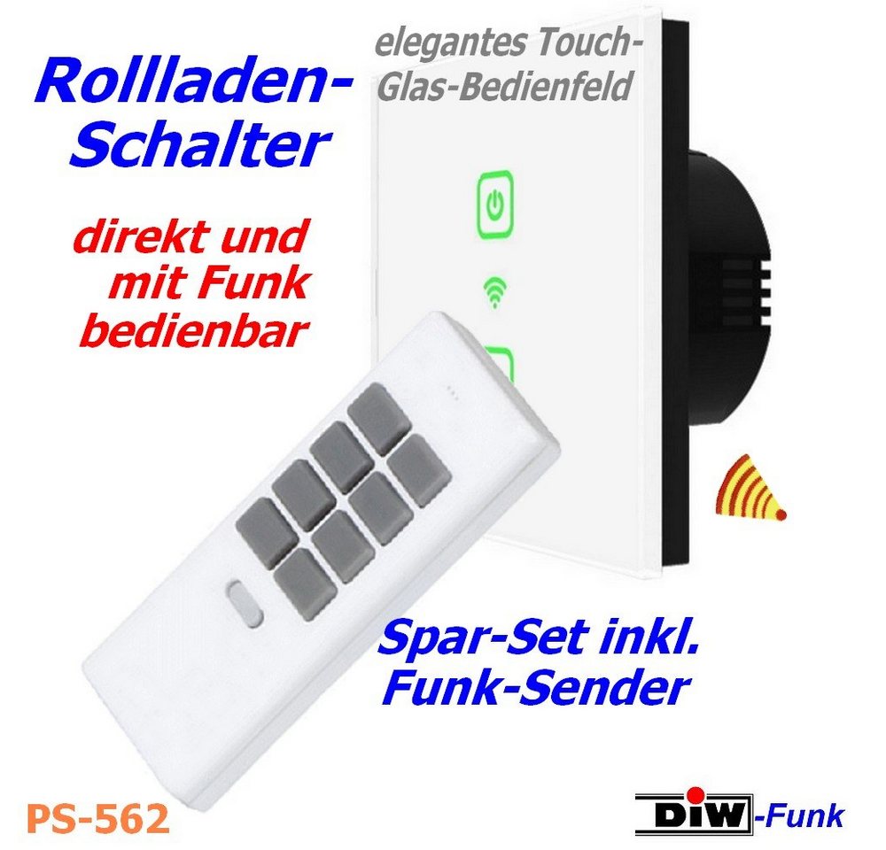 DIW-Funk Funksteckdose PS-562 SPARSET Glas-Touch Rollo Jalousie Schalter + Funk HAND-Sender, 1-St., Komplett-Set von DIW-Funk