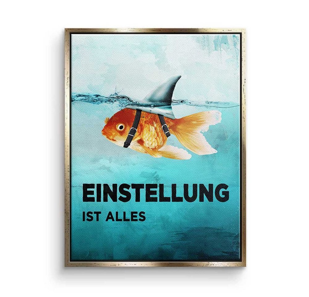 DOTCOMCANVAS® Leinwandbild, Deutsch, Leinwandbild Motivation Einstellung Mindset is everything Goldfisch mi von DOTCOMCANVAS®