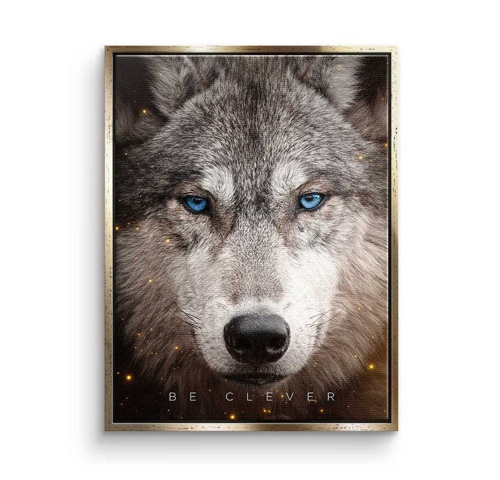 DOTCOMCANVAS® Leinwandbild, Leinwandbild Clever Face Wolf Motivation be clever mit premium Rahmen von DOTCOMCANVAS®