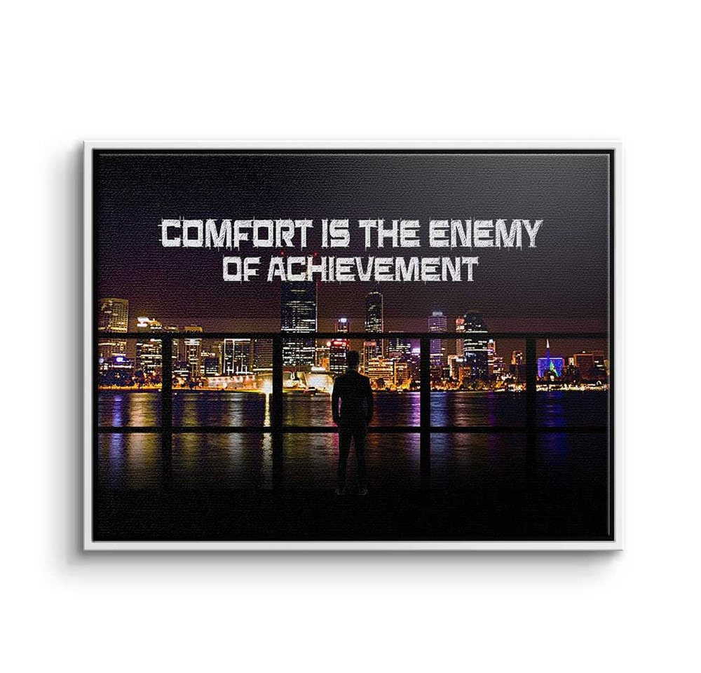 DOTCOMCANVAS® Leinwandbild, Premium Leinwandbild - Motivation - Comfort ist the Enemy of Achieve von DOTCOMCANVAS®