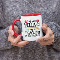 Ich Schreie Nicht I'm A Teacher We Just Talk Loud, Lustige Kaffeetasse | 11 Oder 15Oz - Schöne Premium Qualität Geschenkidee | Mit Farbe Erhältlich von DesignsByPascal