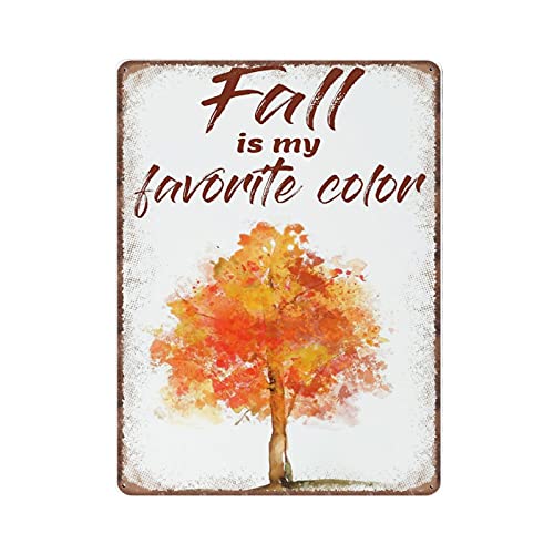 Dreacoss Fall Is My Favorite Color – Herbstblätter und Baum-Blechschilder, Retro, lustiges Metallschild, Vintage-Poster, Wandkunst für Küche, Garten, Badezimmer, Bauernhof, Zuhause, Kaffeedekoration, von Dreacoss