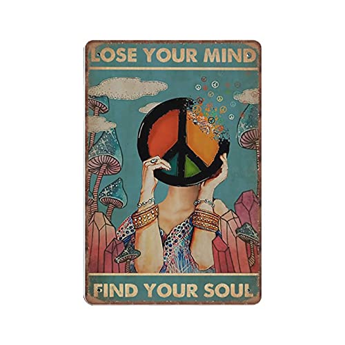 Dreacoss Metallschild mit Aufschrift Lose Your Mind Find Your Soul Retro lustig VintagePoster Wandkunst für Küche Garten Badezimmer Bauernhof Zuhause Kaffee Dekoration Blechschild 20 x 30 cm von Dreacoss