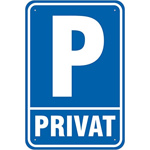 Schild Parkplatz Privat Privatparkplatz aus Aluminium-Verbundmaterial 3mm stark 20 x 30 cm von KDS