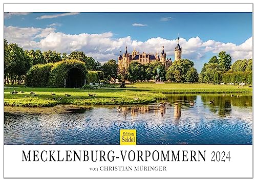 Edition Seidel Premium Kalender Mecklenburg-Vorpommern 2024 Format DIN A3 Wandkalender Europa Deutschland Ostseeküste Zingst Binz Usedom Ahrenshoop Rügen Wismar Christian Müringer von Edition Seidel