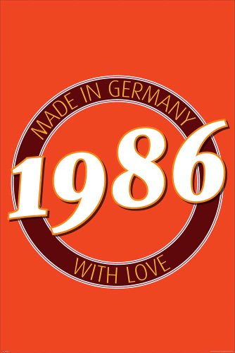 Empire Merchandising 618870 Geburtstagsposter 1986 Made in Germany Größe 61 x 91,5 cm von Empire Interactive