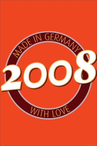 Empire Merchandising 619099 Geburtstagsposter 2008 Made in Germany Größe 61 x 91,5 cm von Empire Interactive