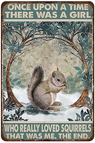 Retro Metall-Blechschild Eichhörnchen Poster Once Upon A Time There was A Girl Who Really Loved Squirrels, Vintage Wall Art Country Home Decor for Living Room,Kitchen,Farm Decoration 20,33 x 30,5 cm von Ensound