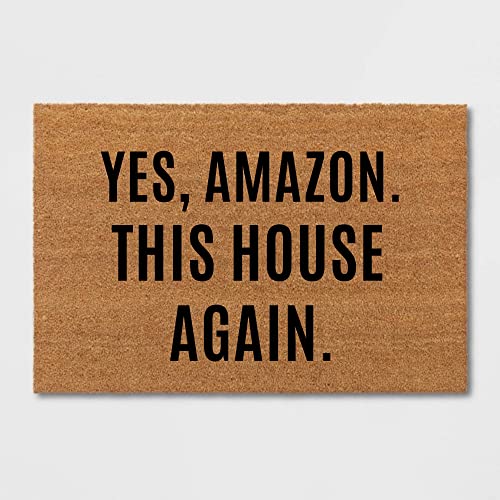 Niedliche Fußmatte für Kinder, Aufschrift "Yes Amazon This House Again", lustige Fußmatte, Einweihungsgeschenk, Verlobungsgeschenk, Geburtstagsgeschenk, rutschfeste Matte, niedliche Teppiche für von FDGVHH