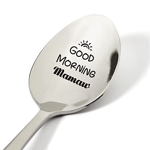 Mamaw Geschenkideen, "Good Morning Mamaw"-Löffel, graviert, Edelstahl, Geschenk für Mamaw, Geburtstag, Muttertag, Weihnachten, 19,1 cm von FONALO