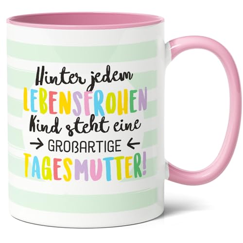 Tagesmutter Dankeschön Geschenk, Abschiedsgeschenk für Kita oder Schule, Keramik Kaffee-Tasse (330ml), Hinter jedem Kind eine großartige Tagesmutter (Rosa) von Facepot