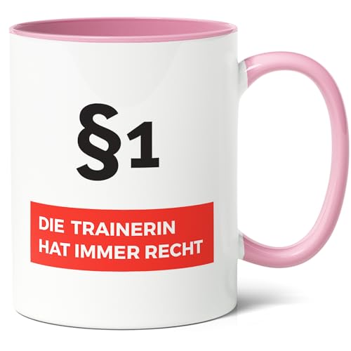 Trainerin Geschenk Kaffee-Tasse (330ml) - Geschenkidee für Sportlehrerin Geburtstag, Jubiläum, Weihnachten - Die Trainerin hat immer Recht - Keramik (Rosa) von Facepot