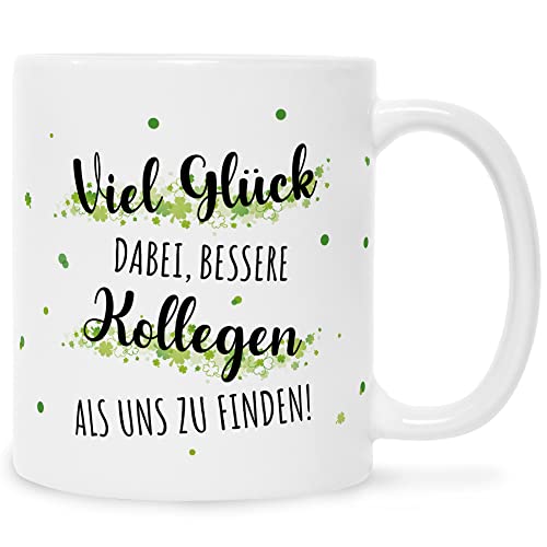 Bedruckte Tasse mit Spruch - Bessere Kollegen - Lustige Witzige Geschenke - Geschenk für Kollege Kollegin zum Geburtstag Weihnachten Abschied bei Kündigung Beförderung - Farbe: Weiß von GRAVURZEILE