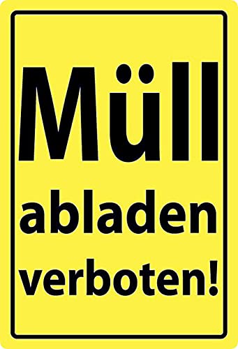 Metall Schild 20x30cm Müll abladen verboten Warnschild Blechschild Metall Schild 20x30cm Müll abladen verboten Warnschild Blechschild von Generisch