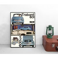 Poster Trabant Trabi Veb Sachsenring Oldtimer Plakat Werbeplakat Auto Kunstdruck Ddr Ostdeutschland Deutschland Iii von Historyonyourwall