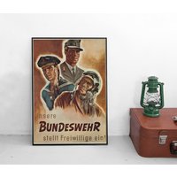 Poster "Unsere Bundeswehr Stellt Freiwillige Ein" Deutschland Kunstdruck Plakat Vintage Propaganda von Historyonyourwall