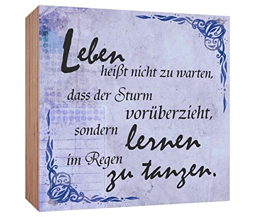 Holzschild Leben heißt Nicht zu warten DASS der Sturm vorüberzieht sondern Lernen im Regen zu tanzen Holzbild zum hinstellen oder aufhängen Bild mit Spruch aus Holz Wandschild Dekoschild von Homeyourself