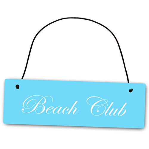 Homeyourself Metallschild Beach Club hellblau 25 x 8 cm aus Alu Verbund (Alu, Kunststoff) für In- und Outdoor Deko Schild Dekoschild Wandschild außen und innen von Homeyourself