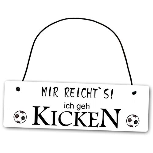 Homeyourself Metallschild Mir reicht Ich Geh kicken Fußball 25 x 8 cm aus Alu Verbund (Alu, Kunststoff) für In- und Outdoor Deko Schild Dekoschild Wandschild außen und Innen von Homeyourself