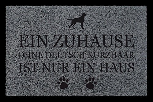 Interluxe FUSSMATTE Türmatte EIN ZUHAUSE OHNE [ DEUTSCH KURZHAAR ] Hund Viele Farben Dunkelgrau von Interluxe