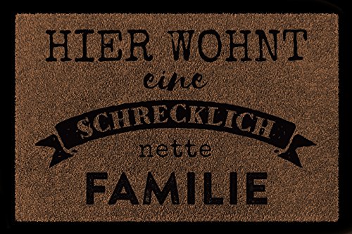 Interluxe FUSSMATTE Türmatte Hier WOHNT EINE SCHRECKLICH Nette Familie Flur Eingang Spruch Braun von Interluxe