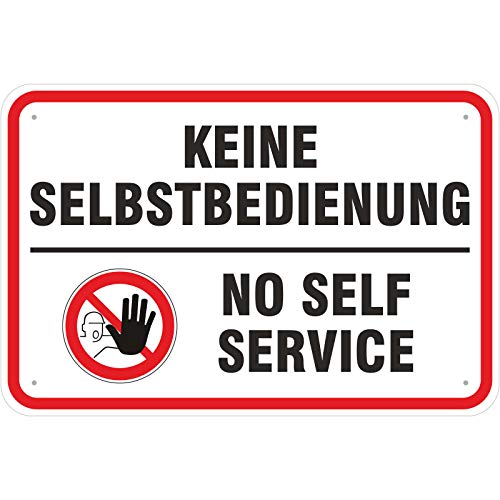 Schild 20 x 30 cm Keine Selbstbedienung von KDS