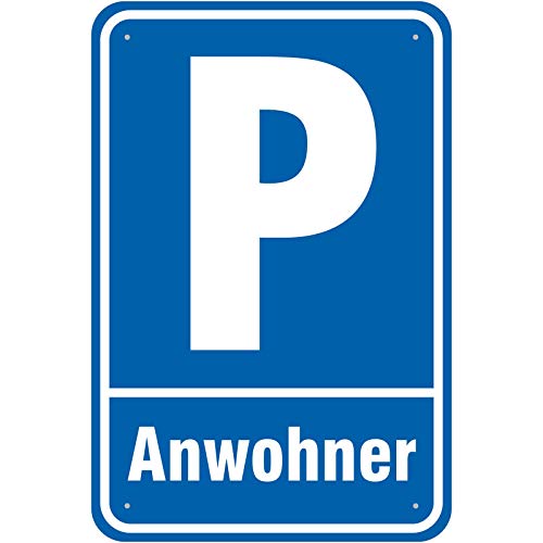 Schild Parkplatz/Parken Anwohner aus Aluminium-Verbundmaterial 3mm stark 20 x 30 cm von KDS