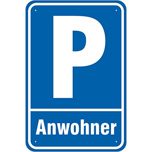 Schild Parkplatz/Parken Anwohner aus Aluminium-Verbundmaterial 3mm stark 30 x 45 cm von KDS