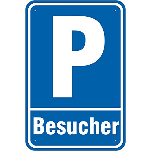 Schild Parkplatz Besucher/Besucherparkplatz aus Aluminium-Verbundmaterial 3mm stark 20 x 30 cm von KDS