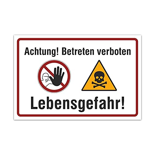 Aluverbund Hinweis Schild 30x20cm Wetterfest Rostfrei Kratzfest UV beständig - Achtung betreten verboten Lebensgefahr von Kartenmachen.de